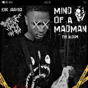 Mind of a Madman Pt. 2 - EBK Jaaybo