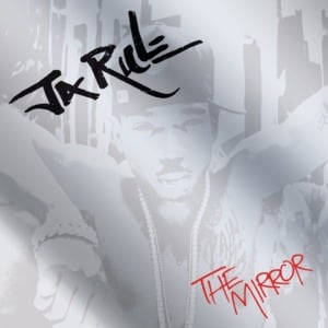 Intro [The Mirror] - Ja Rule