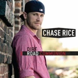 Country Boy’s Kryptonite - Chase Rice