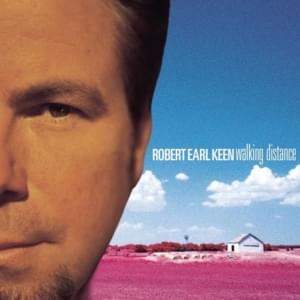 New Life in Old Mexico - Robert Earl Keen