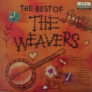 When the Saints Go Marching In - The Weavers