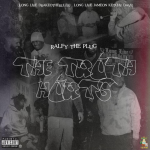 The Truth Hurts - Ralfy the Plug