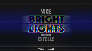 Bright Lights - Vice (Ft. Estelle)