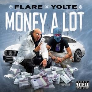 Money A Lot - Flare (GRC) (Ft. Yolte (GRC))