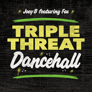 Commentary (from Joey B feat. Fox: Triple Threat Dancehall) [Mixed] - ID