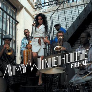 Rehab - Amy Winehouse