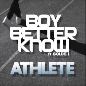 Athlete - Boy Better Know (Ft. Frisco, Goldie1, Jammer, Jme, Shorty, Skepta & Wiley)