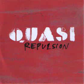 Repulsion - Quasi