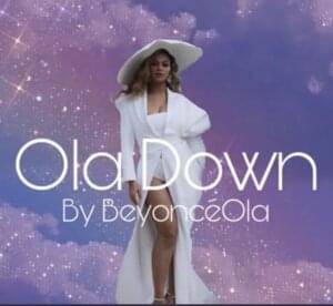 Ola Down - BeyoncéOla