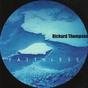 Withered and Died - Richard Thompson