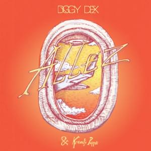 Allez - Diggy Dex (Ft. Kraantje Pappie)