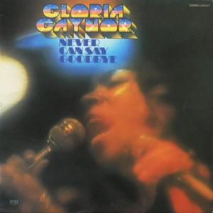 All I Need Is Your Sweet Lovin’ - Gloria Gaynor