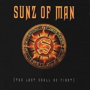 The Last Shall Be First [Shout-Outs] - Sunz of Man