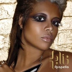 Acapella (A Cappella) - Kelis