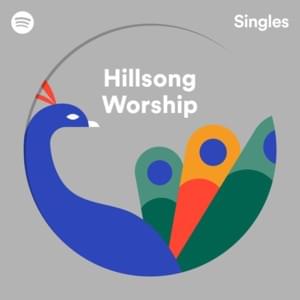 Who You Say I Am (Spotify Singles) - Hillsong Worship