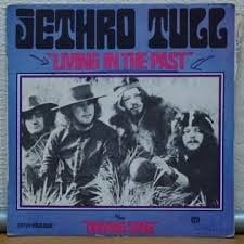 Living in the Past - Jethro Tull