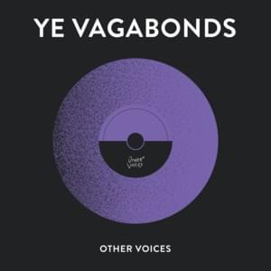 Lowlands of Holland - Ye Vagabonds