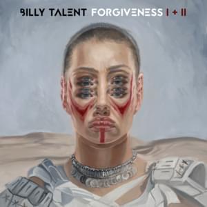 Forgiveness I + II - Billy Talent