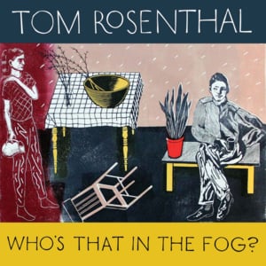 There Isn’t Nothing - Tom Rosenthal