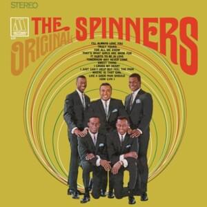 Like A Good Man Should - The Spinners