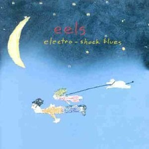 Climbing to the Moon - Eels