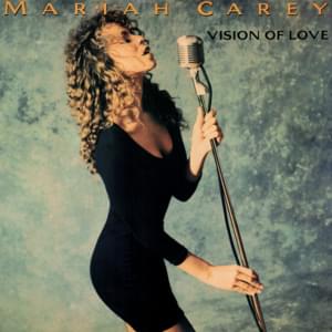 Vision of Love - Mariah Carey