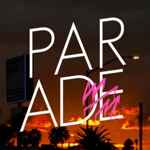 PARAD(w/m)E - Sylvan Esso