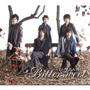 Bittersweet - 嵐 (ARASHI)