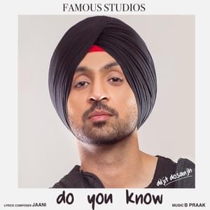 Do You Know - Diljit Dosanjh