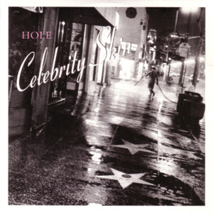 Celebrity Skin - Hole