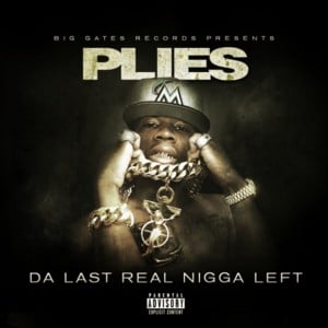 Know What She Doing - Plies