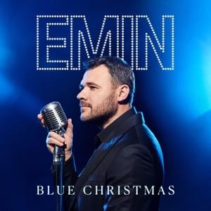 Blue Christmas - EMIN