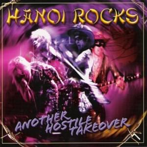 Talk to the Hand - Hanoi Rocks