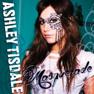 Masquerade - Ashley Tisdale