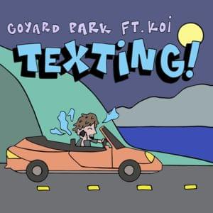 Texting (Phantomm Shortened Version) - Goyard Park (Ft. ​koi)