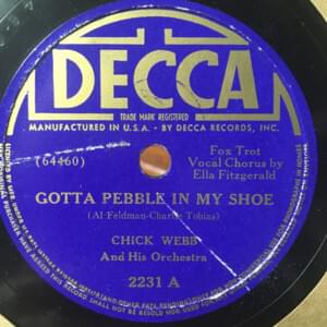 Gotta Pebble in My Shoe - Ella Fitzgerald