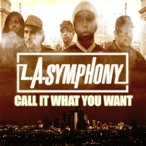 Anything - L.A. Symphony (Ft. Black Eyed Peas, Pigeon John & Sareem Poems)