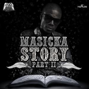 Story, Pt. 2 - Masicka