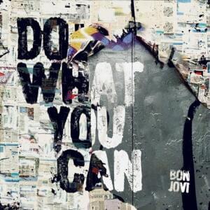 Do What You Can (Single Edit) - Bon Jovi