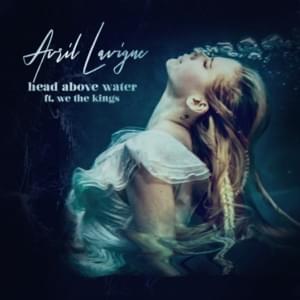 Head Above Water (Remix) - Avril Lavigne (Ft. We the Kings)