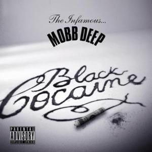 Black Cocaine - Mobb Deep