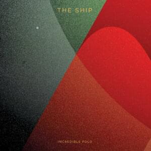 The Ship - Incredible Polo