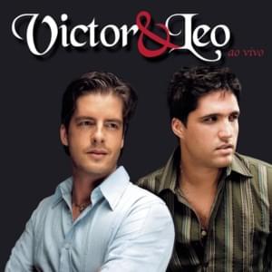 Quem de Nós Dois (La Mia Storia Tra Le Dita) [Ao Vivo] - Victor & Leo