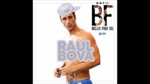 Raul Bova (SWAG ATTore) Lascia Che io ti Bovo - Bello Figo (Ft. Pu$$y Ass)