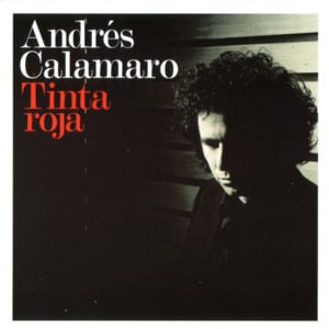 Tinta roja - Andrés Calamaro