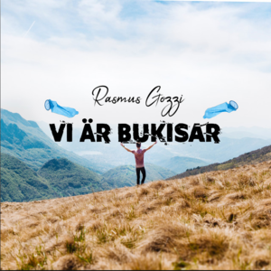 Vi är bukisar - Rasmus Gozzi