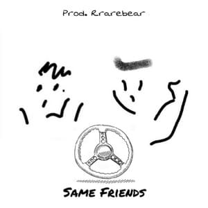 Same friends - Isaac Sandoval (Ft. Alexis Randri)