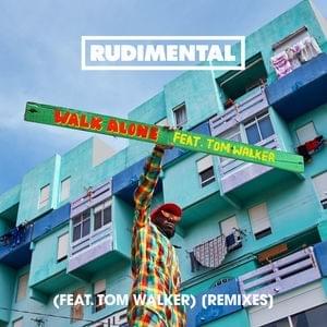 Walk Alone (YOUNOTUS Remix) - Rudimental (Ft. Tom Walker)