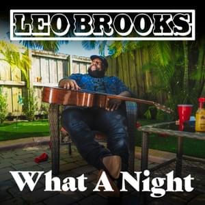 What A Night - Leo Brooks