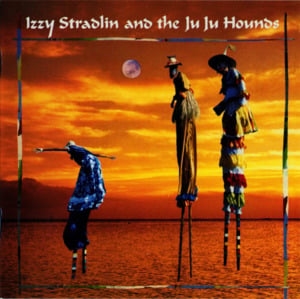 Somebody Knockin’ - Izzy Stradlin and the Ju Ju Hounds